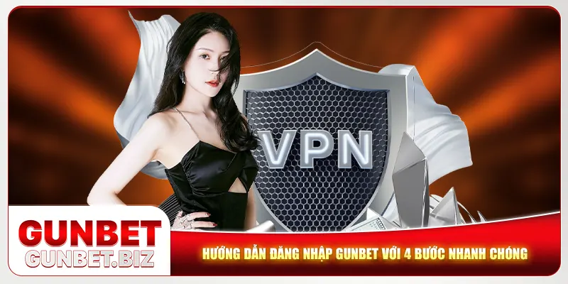 Hướng dẫn đăng nhập Gunbet với 4 bước nhanh chóng